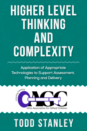 Higher Level Thinking and Complexity - Application of Appropriate Technologies to Support Assessment, Planning and Delivery