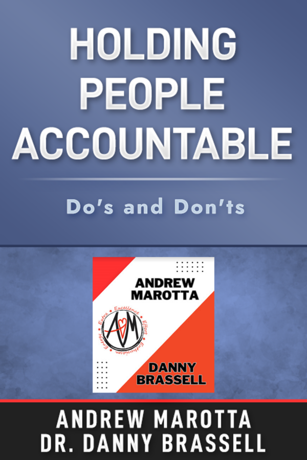 Holding People Accountable: Do's and Don'ts