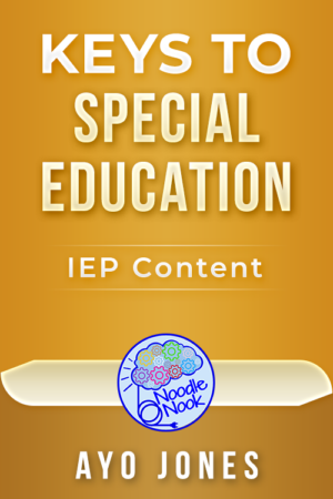 Keys to Special Education - IEP Content