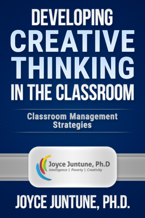 Developing Creative Thinking in the Classroom - Classroom Management Strategies