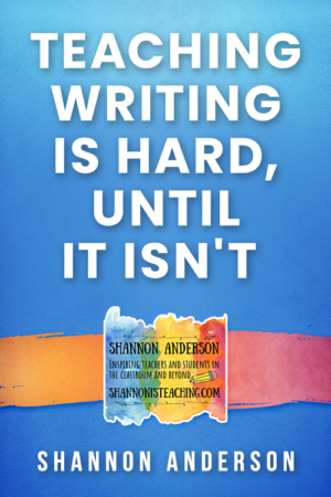 Teaching Writing Is Hard, Until It Isn't