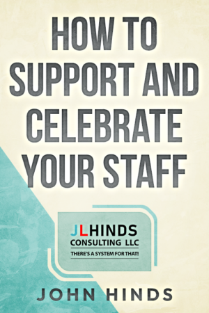How to Support and Celebrate Your Staff