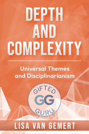 Depth and Complexity: Universal Themes and Disciplinarianism