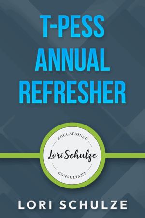 T-PESS Annual Refresher